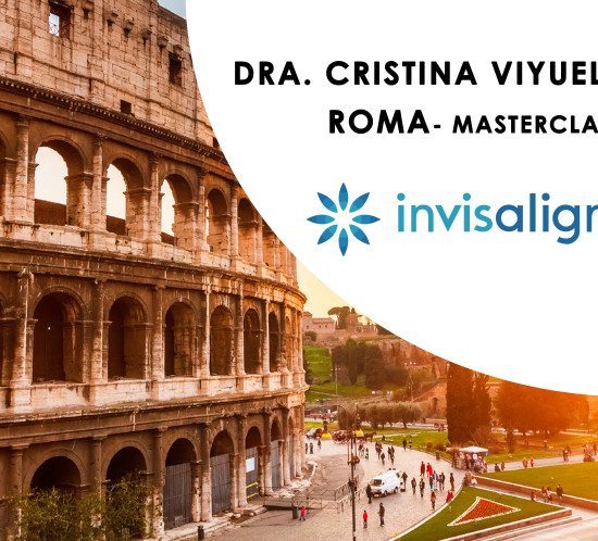 INVISALIGN - MASTERCLASS ROMA - DRA. CRISTINA VIYUELA - Cursos Ortodoncia Invisible Cristina Viyuela