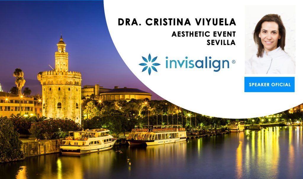 INVISALIGN AESTHETIC EVENT - SEVILLA - Cursos Ortodoncia Invisible Cristina Viyuela