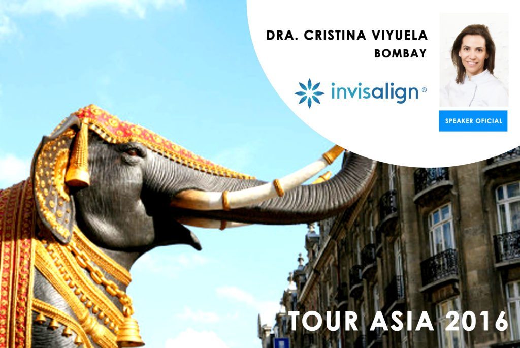 INVISALIGN TOUR ASIA 2016 - BOMBAY, BANGALORE, SINGAPUR - Cursos Ortodoncia Invisible Cristina Viyuela
