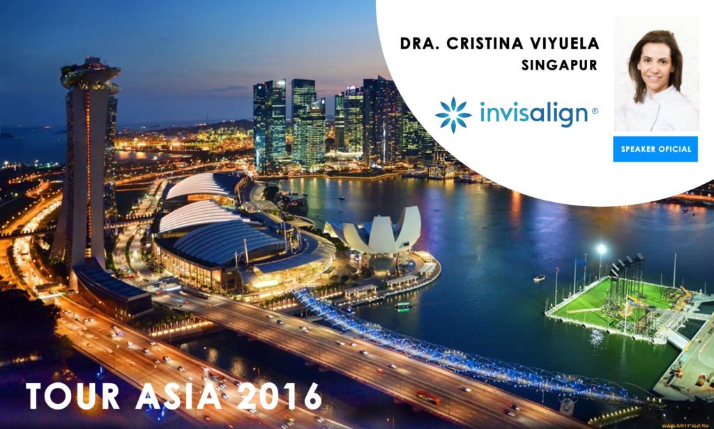 INVISALIGN TOUR ASIA 2016 - SINGAPUR, BANGALORE, BOMBAY - Cursos Ortodoncia Invisible Cristina Viyuela