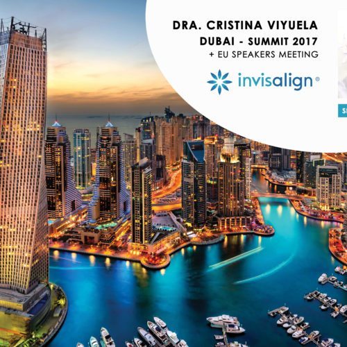 INVISALIGN EU SUMMIT + REUNIÓN DE SPEAKERS EUROPEOS - DUBAI 2017 - Cursos Ortodoncia Invisible Cristina Viyuela